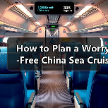 How to Plan a Worry-Free China Sea Cruise? A Complete Step-by-Step Travel Guide(图3) How to Plan a Worry-Free China Sea Cruise? A Complete Step-by-Step Travel Guide(图3)